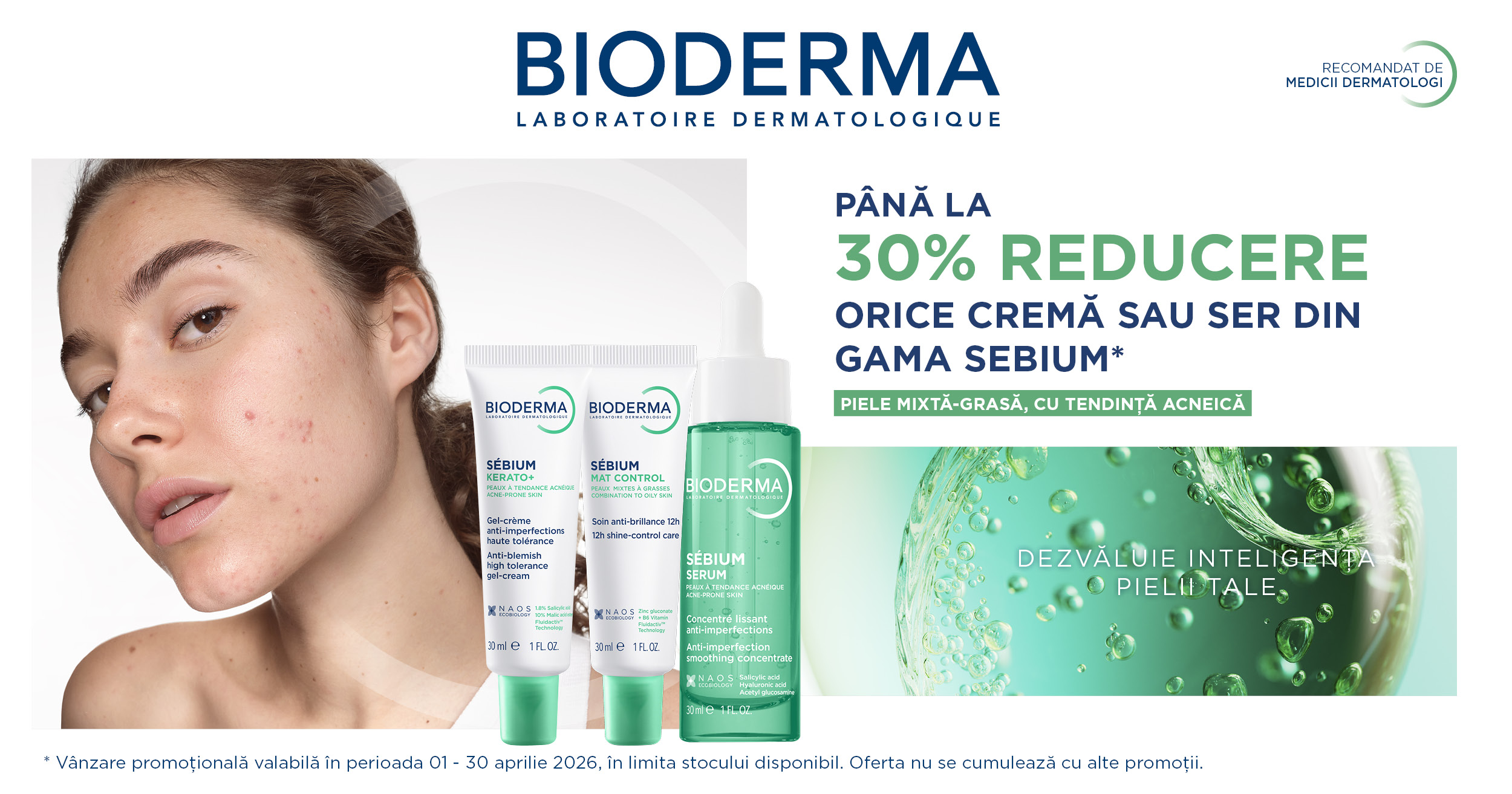 Bioderma Sebium pana la 30%